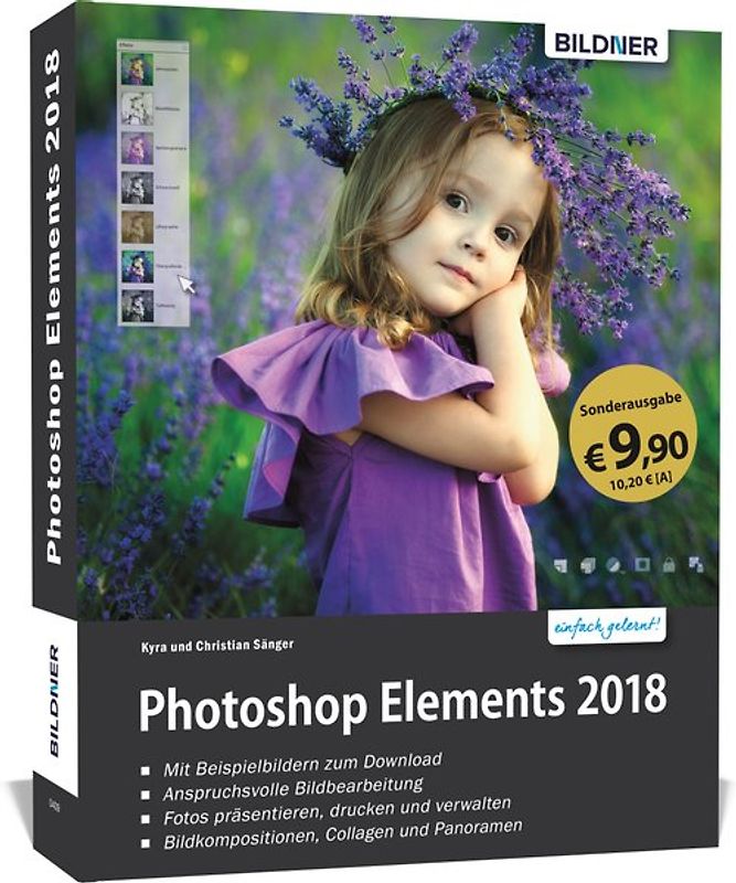 Sonderausgabe: Photoshop Elements 2018 - Das umfangreiche Praxisbuch