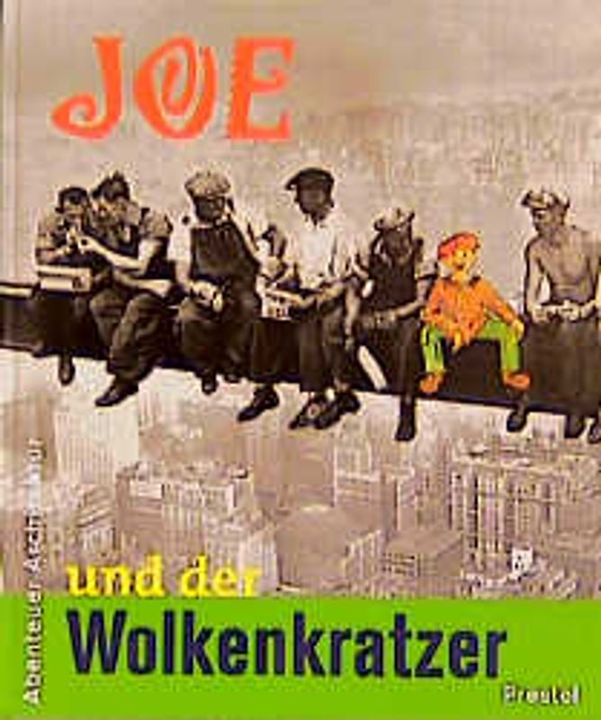 Joe und der Wolkenkratzer