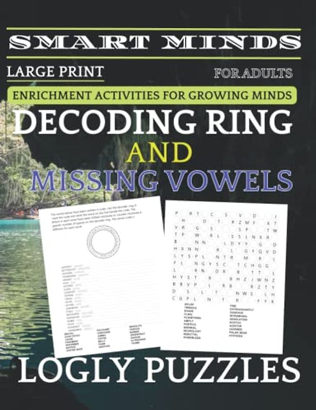 Smart Minds - Decoding Ring And Missing Vowels Puzzles Book For Adults: Variety Puzzle For Adults And Seniors Brain game Book,,Positive Energy for ... Relax and Unwind. Great ... Mental Sharpness