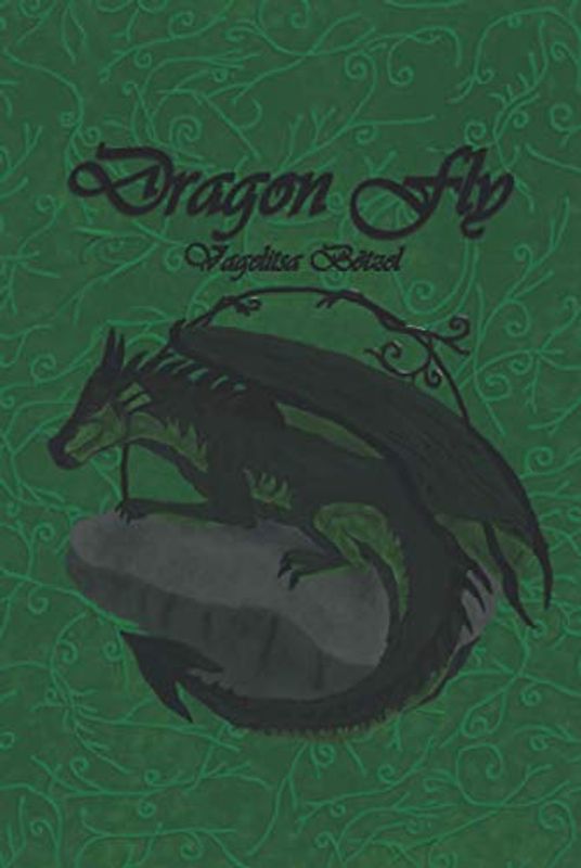 Dragon Fly (Dragen Life, Band 1)