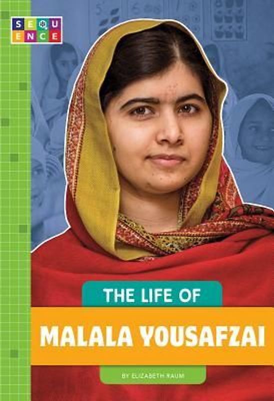 The Life of Malala Yousafzai