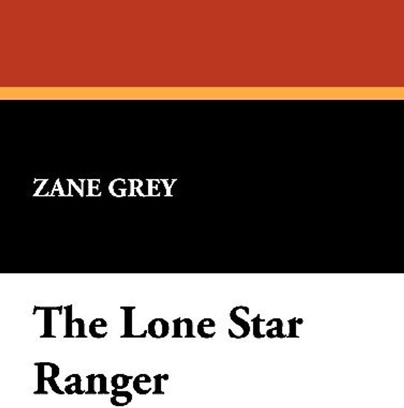 The Lone Star Ranger