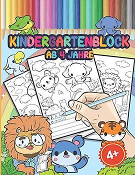Kindergartenblock Ab 4 Jahre: Tier Malbuch Abc & Buchstaben Schreiben Lernen - Feinmotorik Lernbuch, Geschenk Für Kinder - Kindergarten Lernbuch, ... Und Die Vorschule, Fit Zum Schuleintritt
