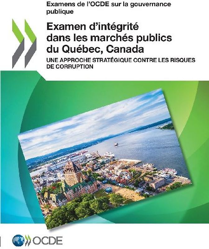 Examen d'intégrité dans les marchés publics du Québec, Canada