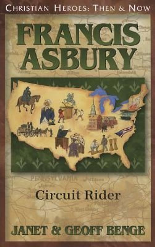 Francis Asbury: Circuit Rider