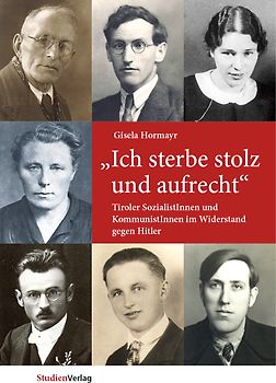 "Ich sterbe stolz und aufrecht"