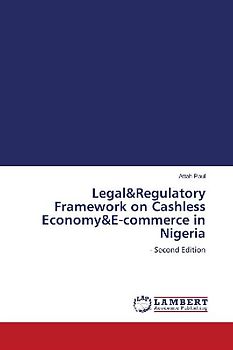 Legal&Regulatory Framework on Cashless Economy&E-commerce in Nigeria