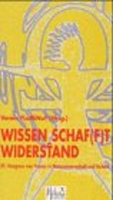 Wissen‗schaf(f)t Widerstand