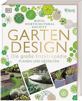 Gartendesign – Die große Enzyklopädie