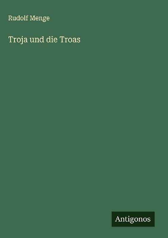 Troja und die Troas