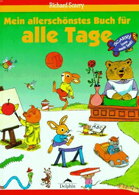Mein allerschönstes Buch für alle Tage