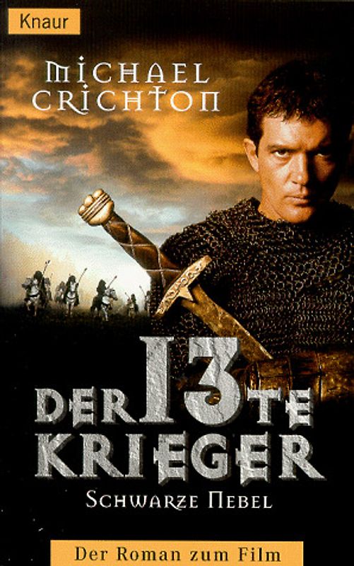 Der dreizehnte Krieger. Der Roman zum Film