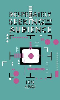 Desperately Seeking the Audience