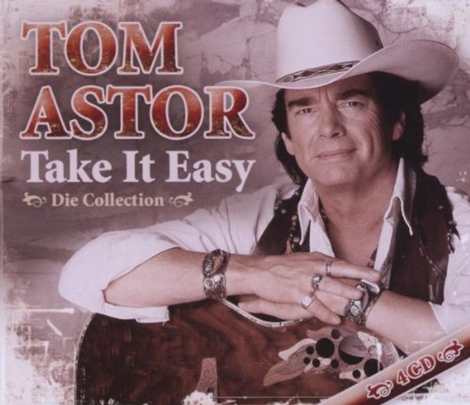 Tom Astor - Take It Easy-die Collection