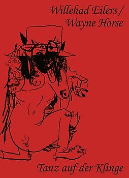 Willehad Eilers / Wayne Horse