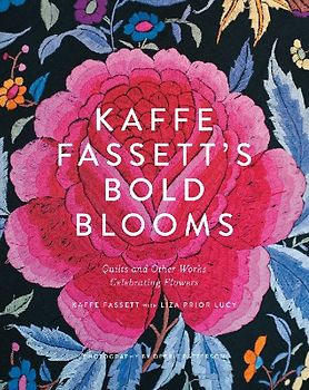 Kaffe Fassett's Bold Blooms