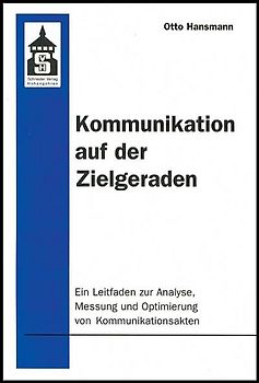 Kommunikation auf der Zielgeraden