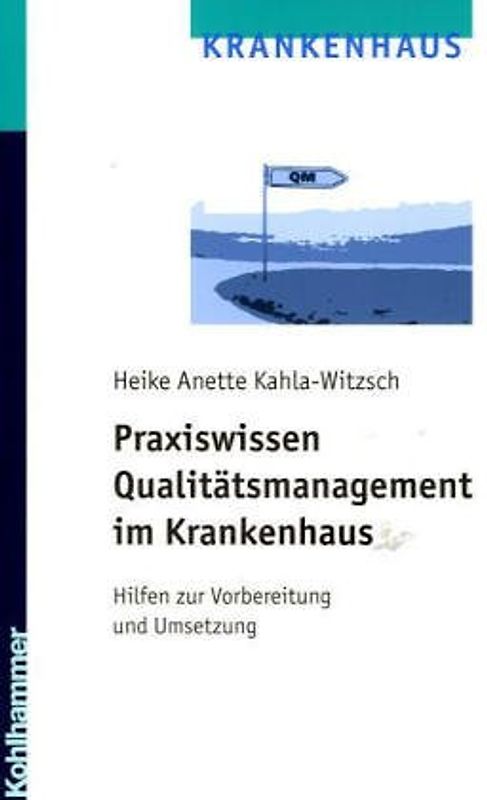 Praxiswissen Qualitätsmanagement im Krankenhaus