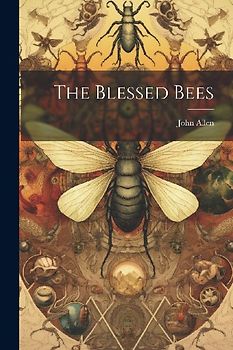 The Blessed Bees