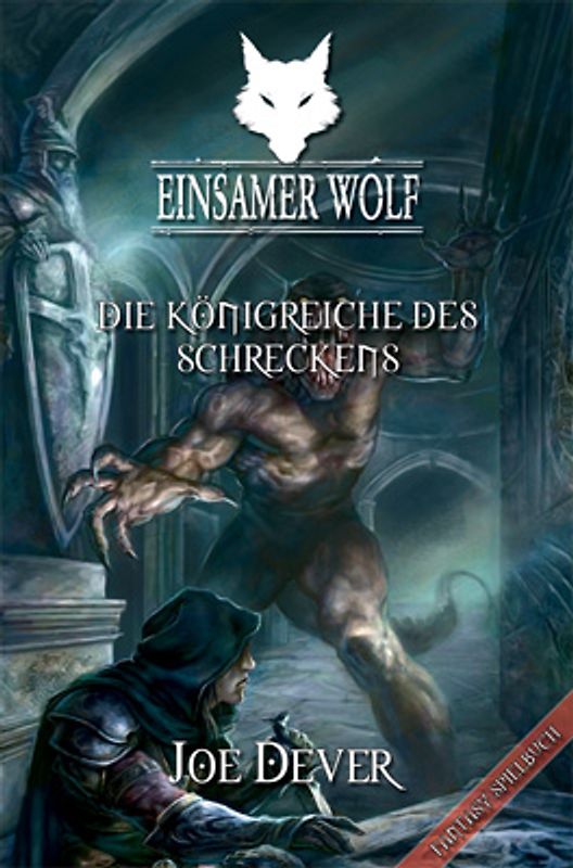 Einsamer Wolf 06 - Die Königreiche des Schrecken