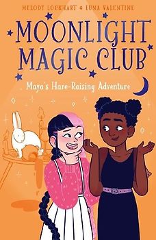 Moonlight Magic Club: Maya's Hare-Raising Adventure