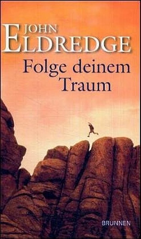 Folge deinem Traum