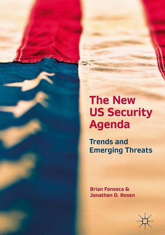 The New US Security Agenda