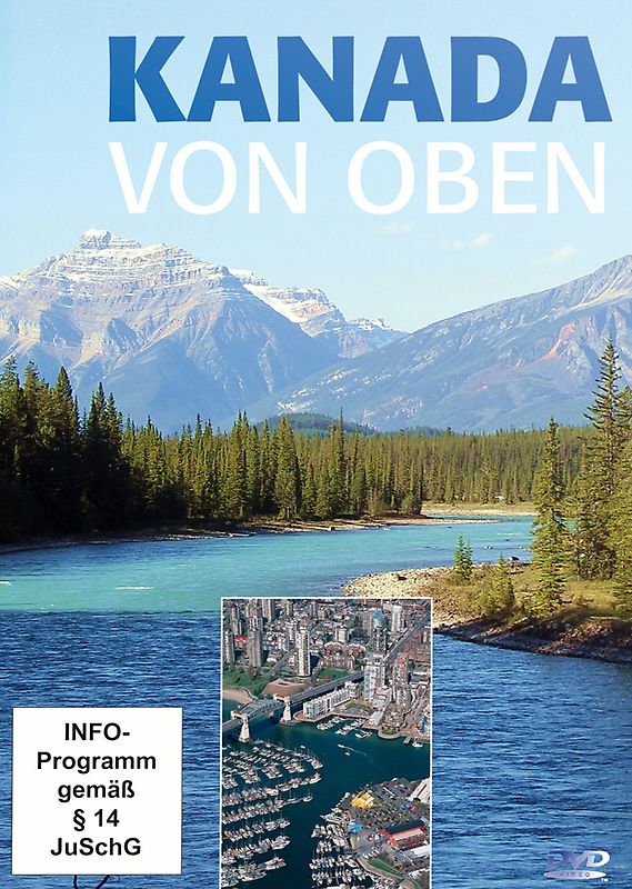 Kanada von oben 1 DVD, Länge: ca. 60 Minuten DVD