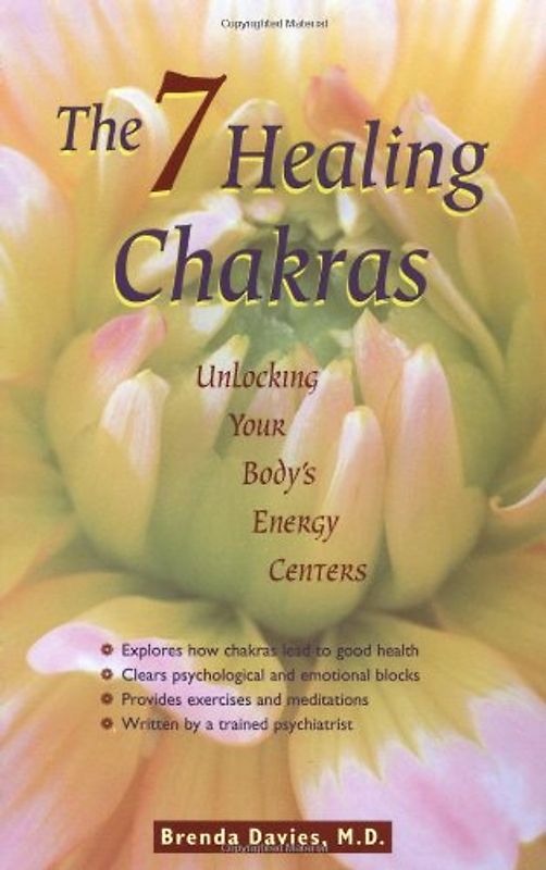 The Seven Healing Chakras: Unlocking Your Body's Energy Centers