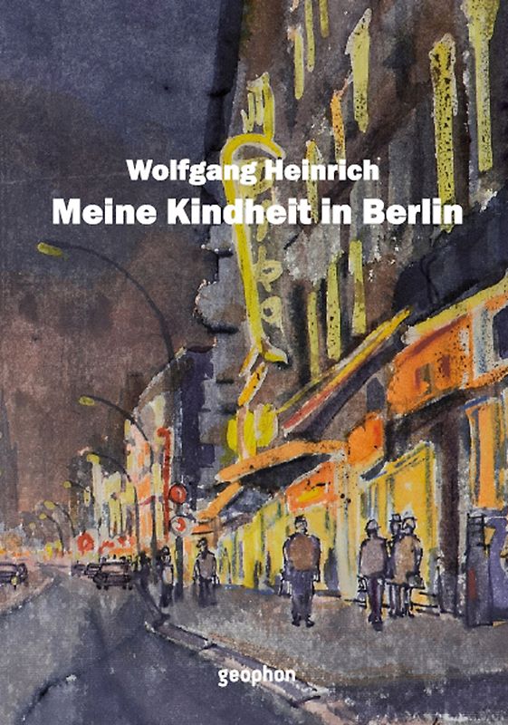 Meine Kindheit in Berlin
