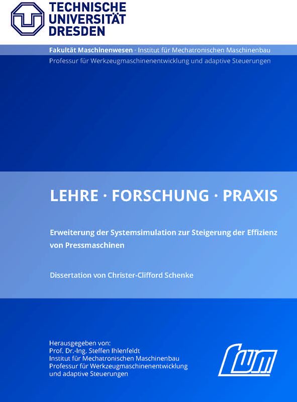 Erweiterung der Systemsimulation zur Steigerung der Effizienz von Pressmaschinen