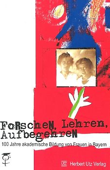 Forschen, Lehren, Aufbegehren