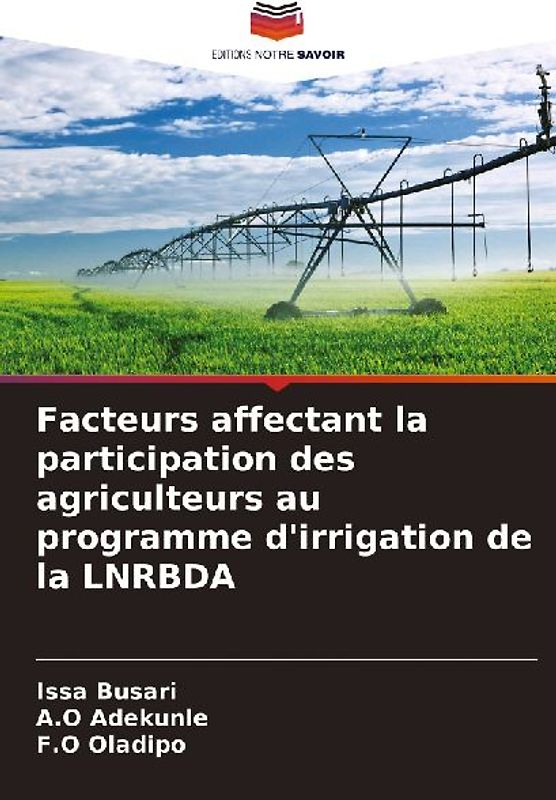 Facteurs affectant la participation des agriculteurs au programme d'irrigation de la LNRBDA