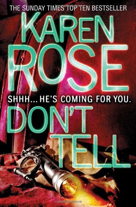 Don't Tell - Karen Rose