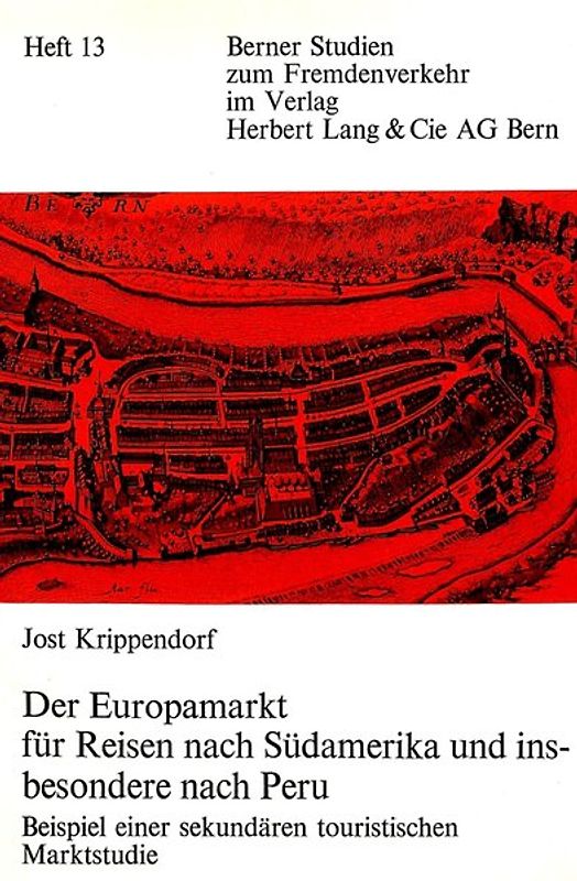 Der Europamarkt für Reisen nach Südamerika und insbesondere nach Peru