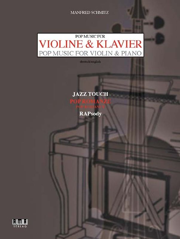 Pop Music für Violine und Klavier /Pop Music for Violin & Piano. Dt. /Engl.