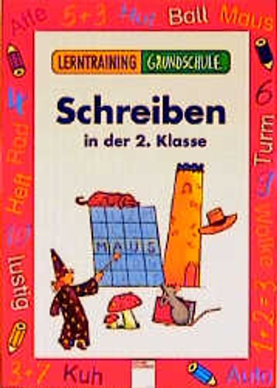 Lerntraining Grundschule / Schreiben 2. Klasse