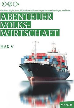 Abenteuer Volkswirtschaft HAK V