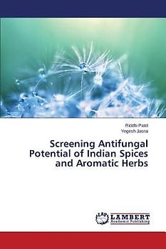 Screening Antifungal Potential of Indian Spices and Aromatic Herbs