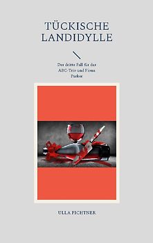 Tückische Landidylle