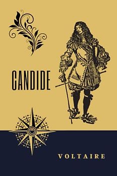 Candide: The Literary Satirical Masterpiece