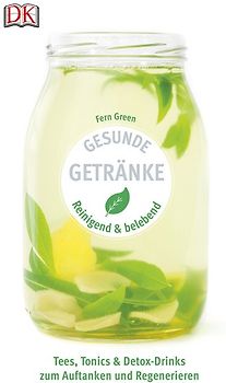Gesunde Getränke
