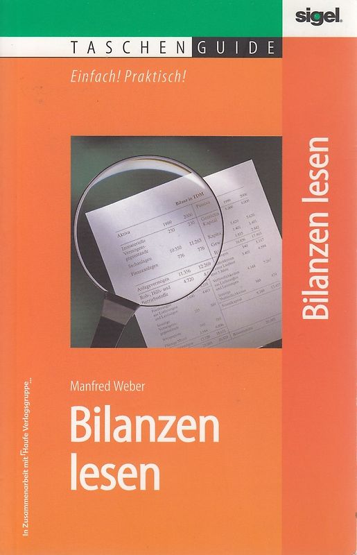 Taschen Guide - Einfach! Praktisch!: Bilanzen lesen - Manfred Weber [Taschenbuch]
