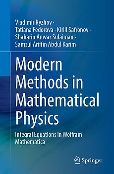 Modern Methods in Mathematical Physics