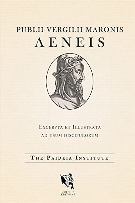 Dolphin Editions: Virgil's Aeneid