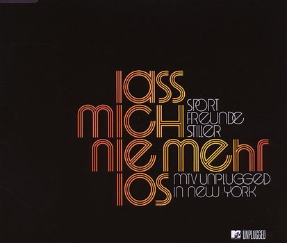 Sportfreunde Stiller - Lass Mich Nie Mehr Los