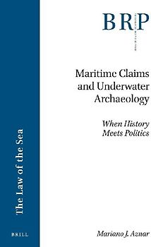 Maritime Claims and Underwater Archaeology