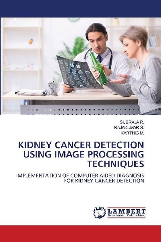 KIDNEY CANCER DETECTION USING IMAGE PROCESSING TECHNIQUES