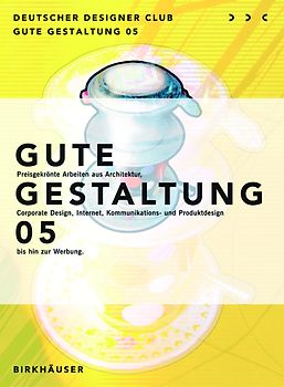 Gute Gestaltung 2005 / Good Design 2005