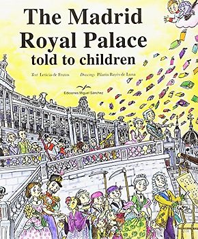 The Madrid Royal Palace told to children